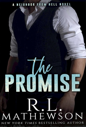 The Promise by R.L. Mathewson