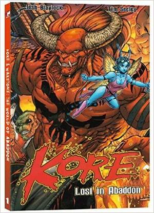 Kore and Warstone: The World of Abaddon by Tim Seeley, Matt Cossin, Josh Blaylock