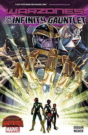 Infinity Gauntlet: Warzones! by Dustin Weaver, Gerry Duggan