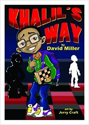 Khalil's Way by David Miller