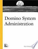 Domino System Administration by Rob Kirkland