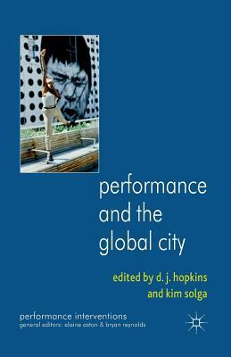 Performance and the Global City by 