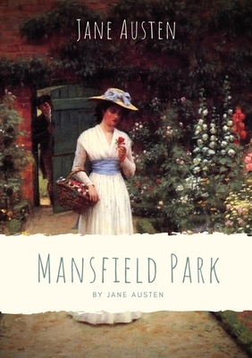 Mansfield Park by Jane Austen