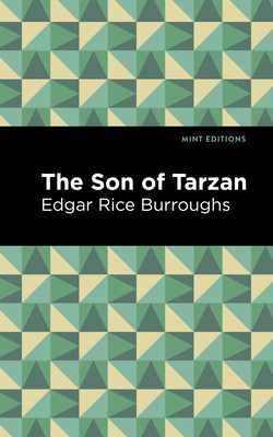 The Son of Tarzan by Edgar Rice Burroughs