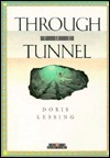 Through the Tunnel by Doris Lessing