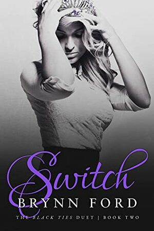 Switch by Brynn Ford