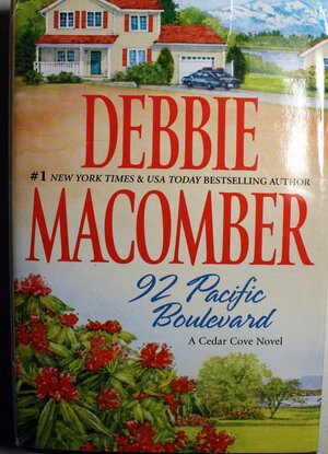 92 Pacific Boulevard by Debbie Macomber