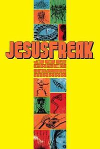 Jesusfreak by Joe Casey