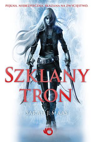 Szklany tron by Sarah J. Maas