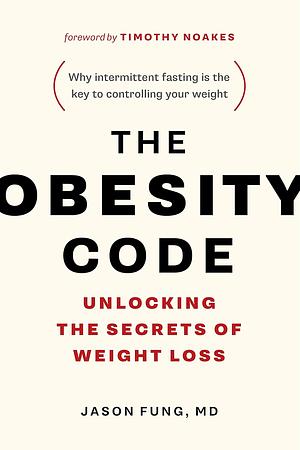 The Obesity Code by Dr. Jason Fung | Conversation Starter by Daily Books