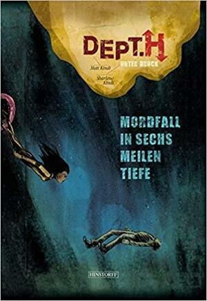 DEPT. H: Unter Druck by Matt Kindt