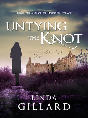 Untying the Knot by Linda Gillard