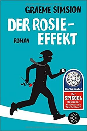 Der Rosie-Effekt by Graeme Simsion