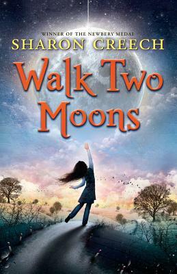 Walk Two Moons by Sharon Creech