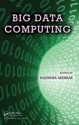 Big Data Computing by 