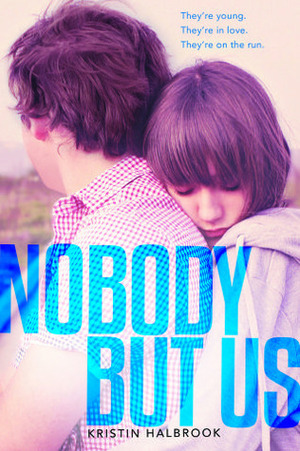 Nobody But Us by Kristin Halbrook