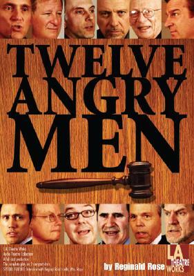 Twelve Angry Men by Reginald Rose