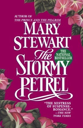 Stormy Petrel by Mary Stewart