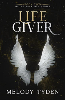 Life Giver by Melody Tyden