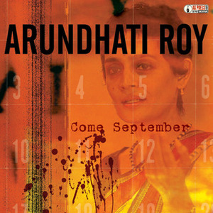 Come September by Howard Zinn, Arundhati Roy