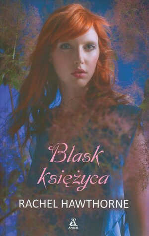 Blask księżyca by Rachel Hawthorne