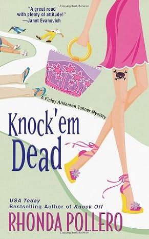 Knock 'em Dead by Rhonda Pollero