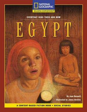 Content-Based Chapter Books Fiction (Social Studies: Everyday Kids Then and Now): Egypt by National Geographic Learning