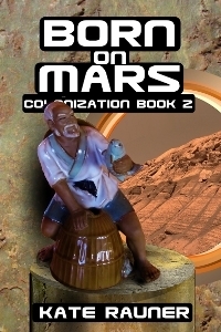 Born on Mars by Kate Rauner