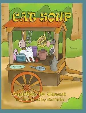 Cat Soup by Luthie M. West