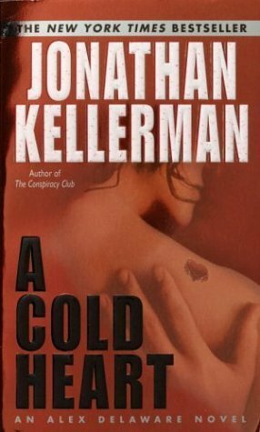 A Cold Heart by Jonathan Kellerman