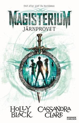 Järnprovet by Cassandra Clare, Holly Black