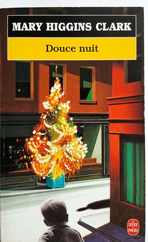 Douce Nuit by Mary Higgins Clark