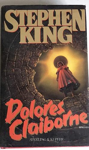 Dolores Claiborne by Stephen King, Stephen King