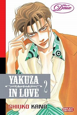 Yakuza in Love, Volume 2 by Shiuko Kano