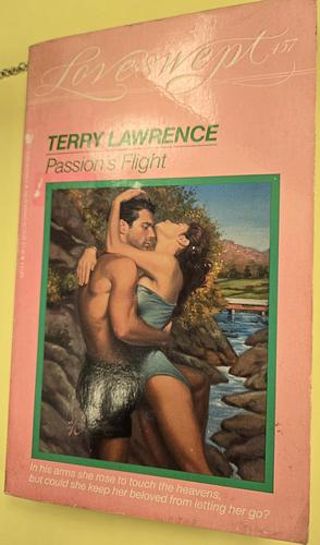 Passion's Flight by Terry Lawrence