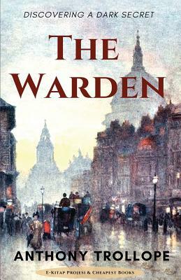 The Warden by Anthony Trollope