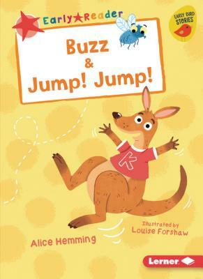 Buzz & Jump! Jump! by Alice Hemming