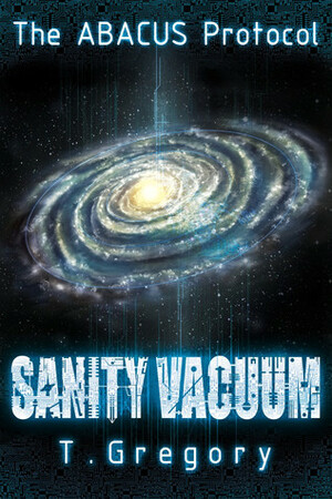 The ABACUS Protocol: Sanity Vacuum by Thea Isis Gregory