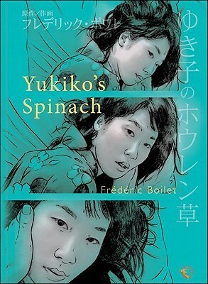 Yukiko's Spinach by Frédéric Boilet