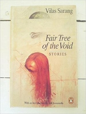 Fair Tree Of The Void: Stories by Vilas Sarang