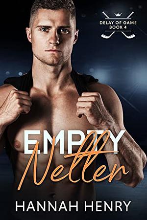 Empty Netter by Hannah Henry