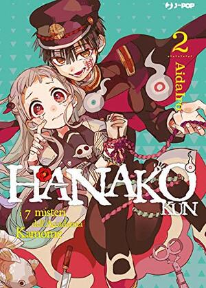Hanako-kun: i 7 misteri dell'Accademia Kamome, Vol. 2 by AidaIro