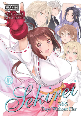 Sekirei, Vol. 10: 365 Days Without Her by Sakurako Gokurakuin