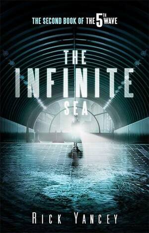 The Infinite Sea by Rick Yancey