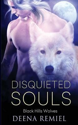 Disquieted Souls by Deena Remiel