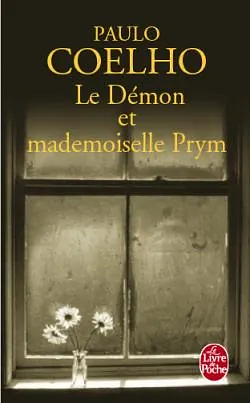 Le Démon et Mademoiselle Prym by Paulo Coelho