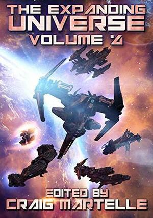 The Expanding Universe 4: Space Adventure, Alien Contact, & Military Science Fiction (Science Fiction Anthology) by Jonathan Brazee, Yudhanjaya Wijeratne, Terry Mixon, Kayelle Allen, Bill Patterson, Craig Martelle, Kevin McLaughlin, David VanDyke, R.R. Virdi, Timothy Ellis, Michael Campling