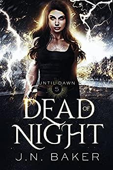 Dead of Night by J.N. Baker