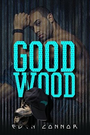 Good Wood by Eden Connor