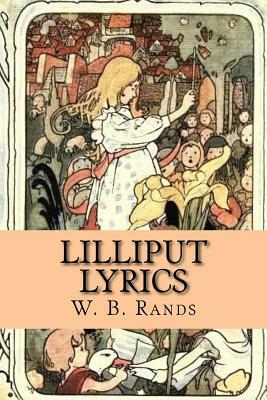 Lilliput Lyrics by Rolf McEwen, W. B. Rands